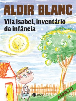 cover image of Vila Isabel, inventário da infância